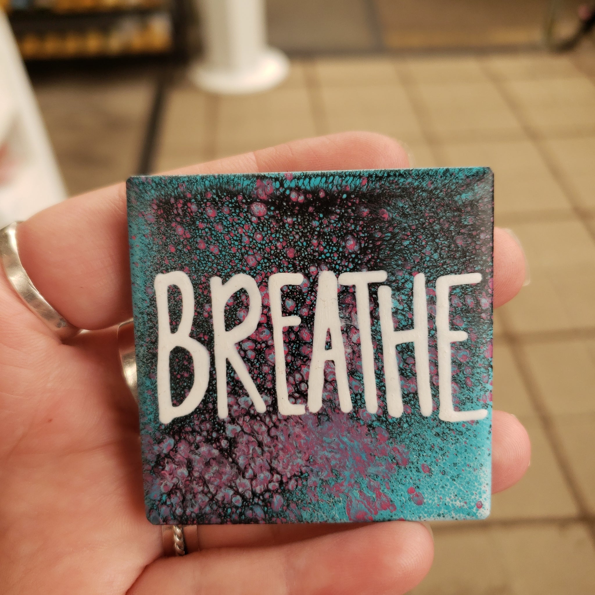 BREATHE. handmade magnet