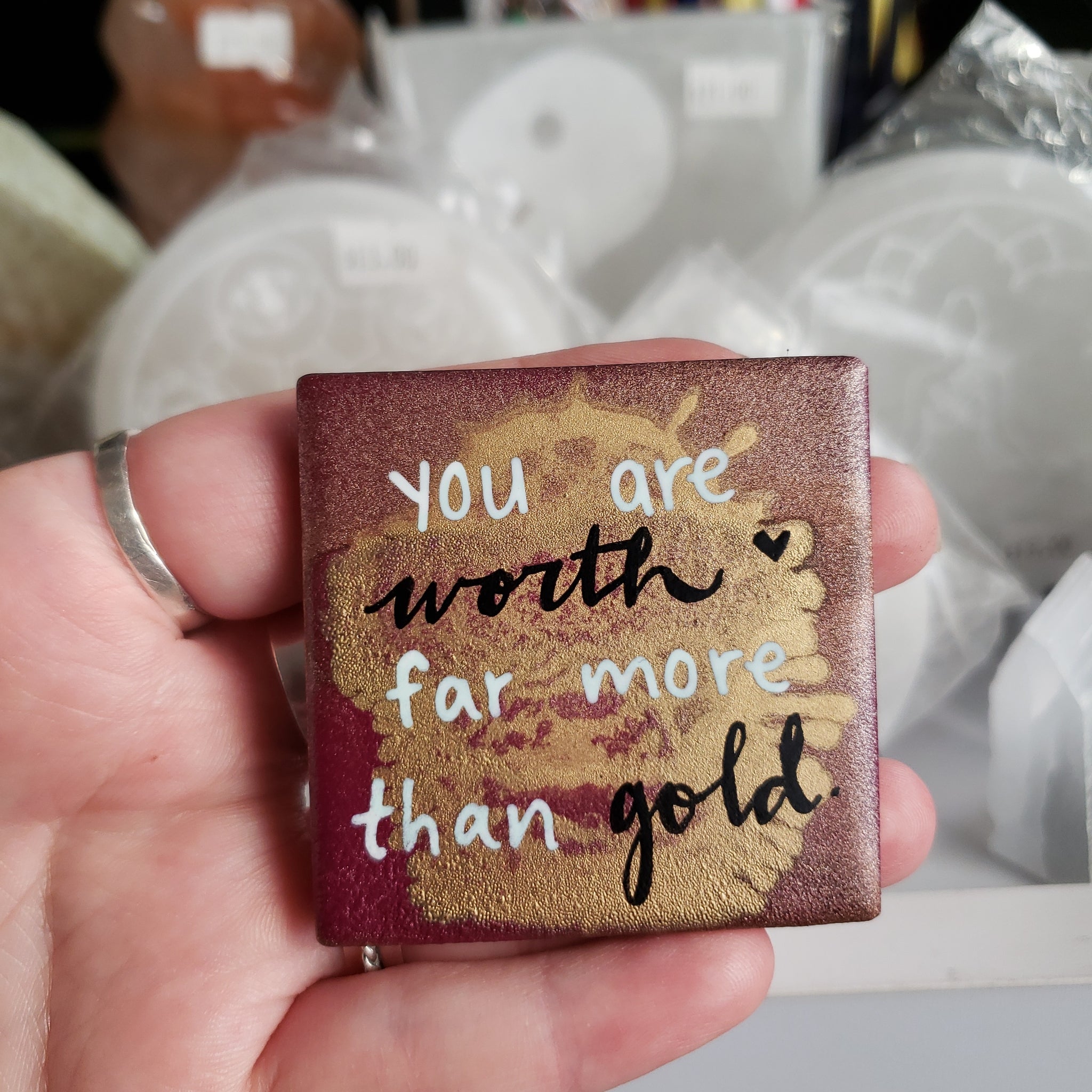 you are worth far more than gold. (Magnet)