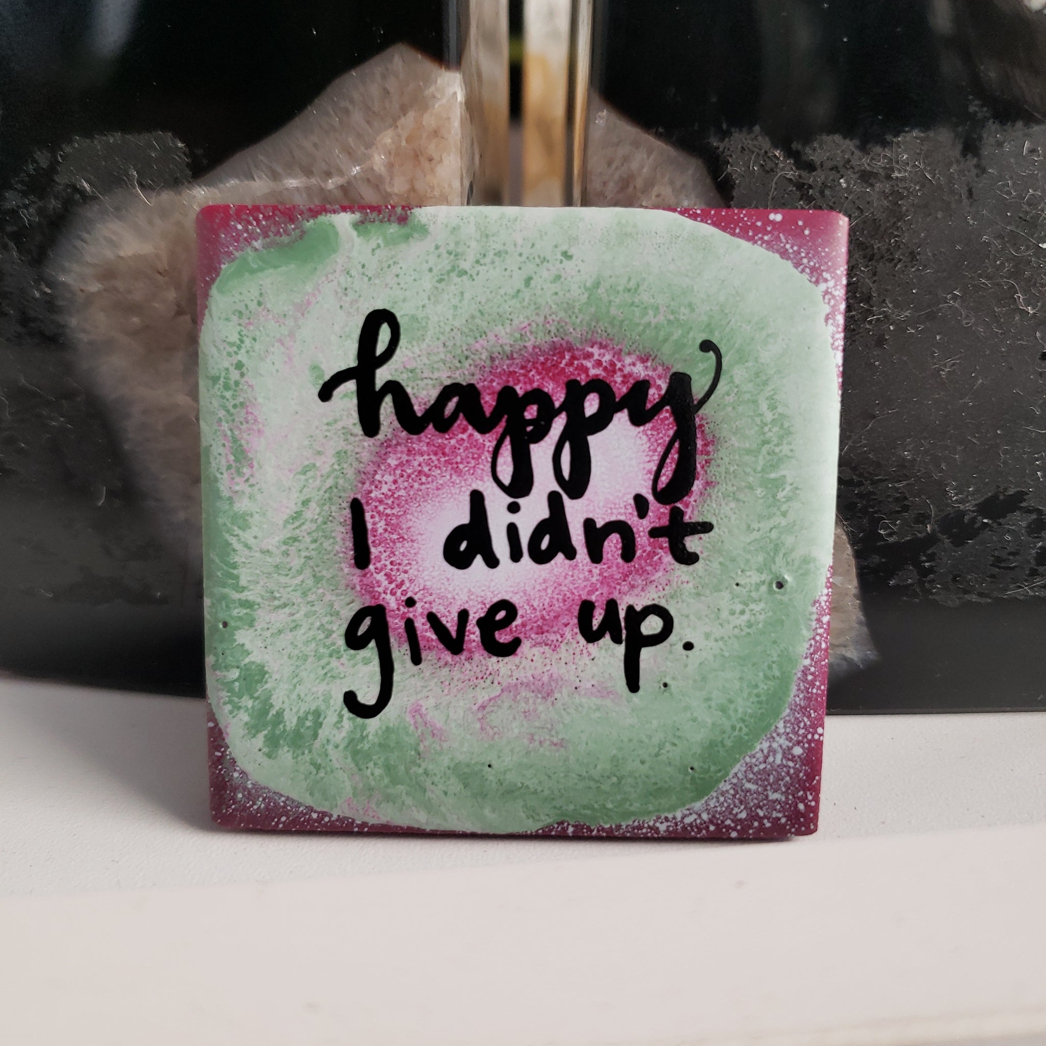 happy I didn't give up. (Magnet)