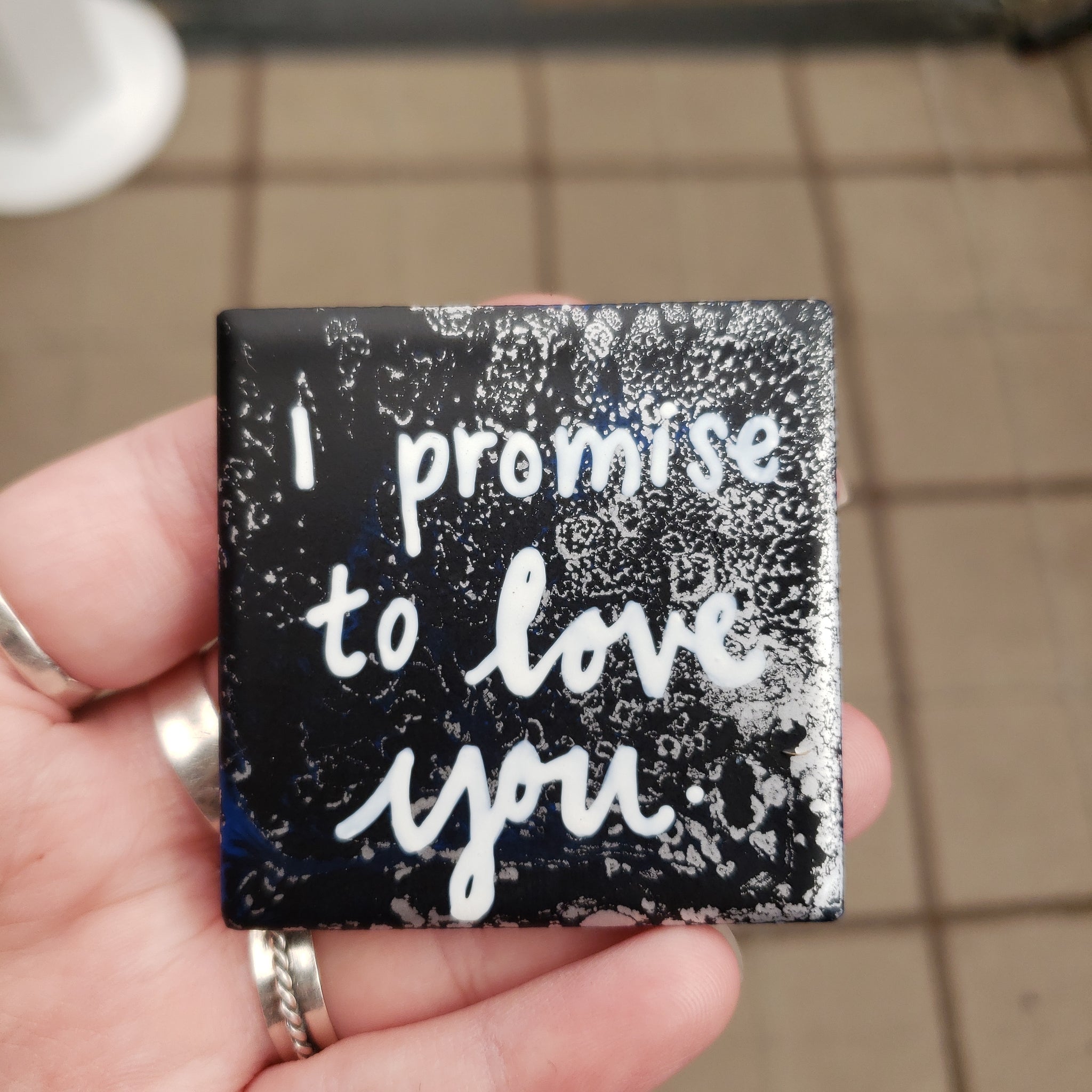 I promise to love you. (Magnet)