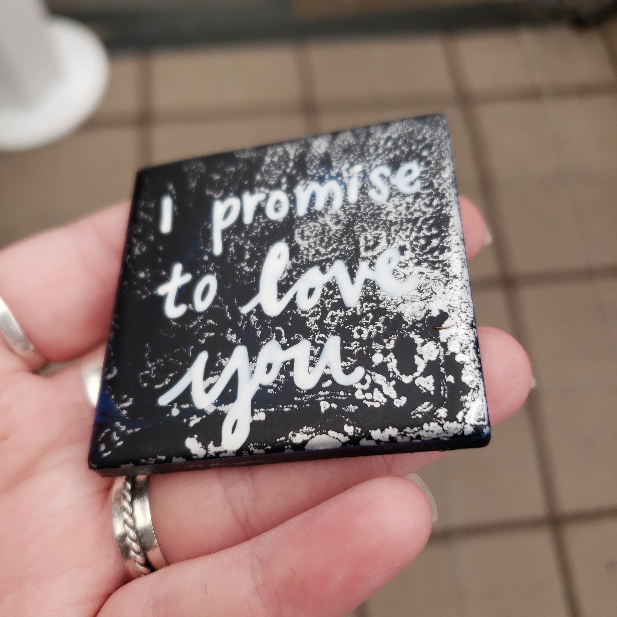 I promise to love you. (Magnet)