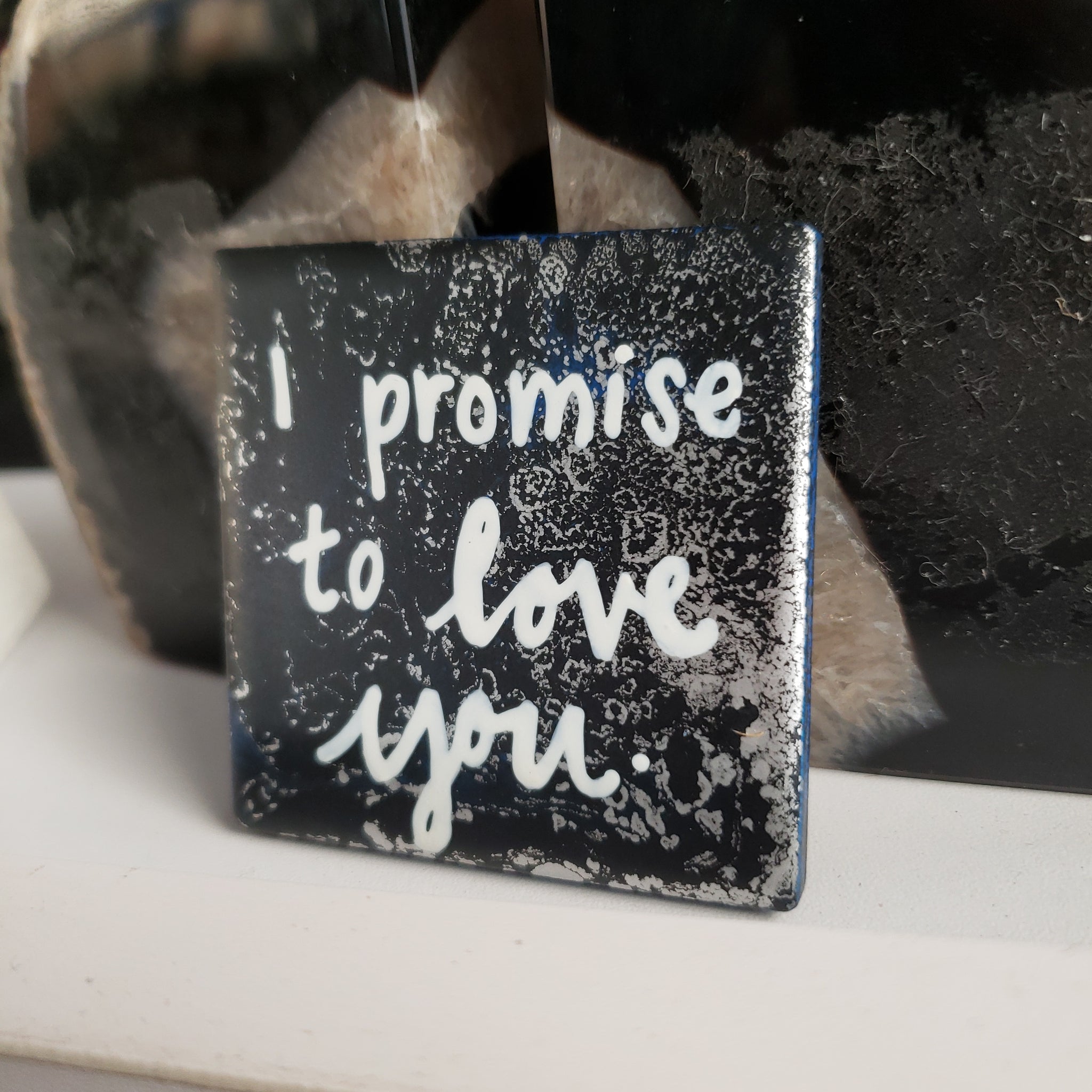 I promise to love you. (Magnet)